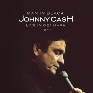 Johnny Cash - Man in Black: Live in Demark 1971  CD